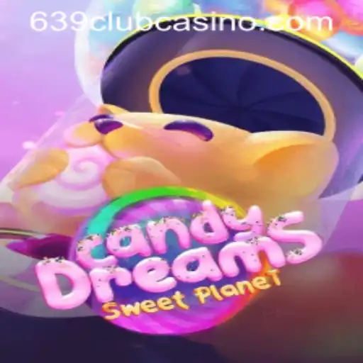 Exploring the Enchanting World of CandyDreams and Its Connection to 639club
