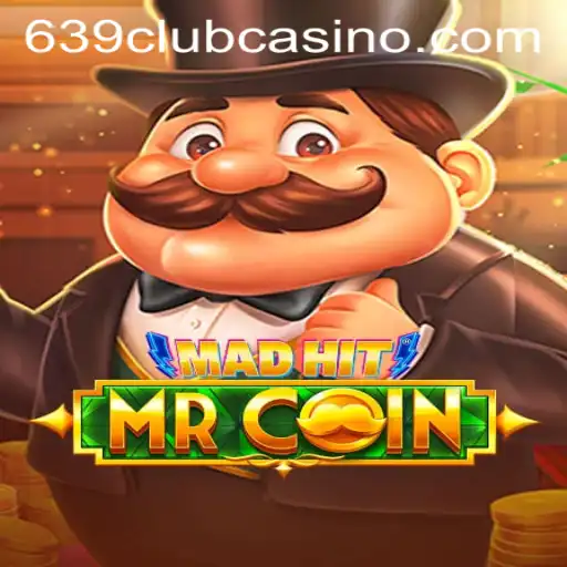 Explore the Thrilling World of MadHitMrCoin at 639club
